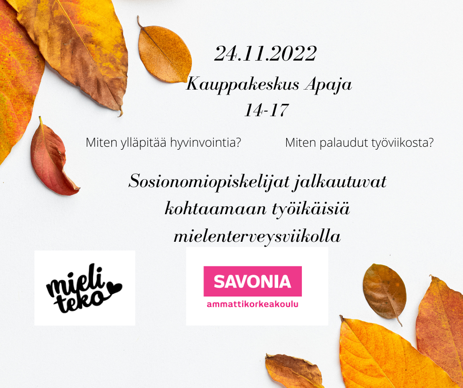 Sosionomiopiskelijat Jalkautuvat Kohtaamaan Työikäisiä Apajassa 24.11. ...